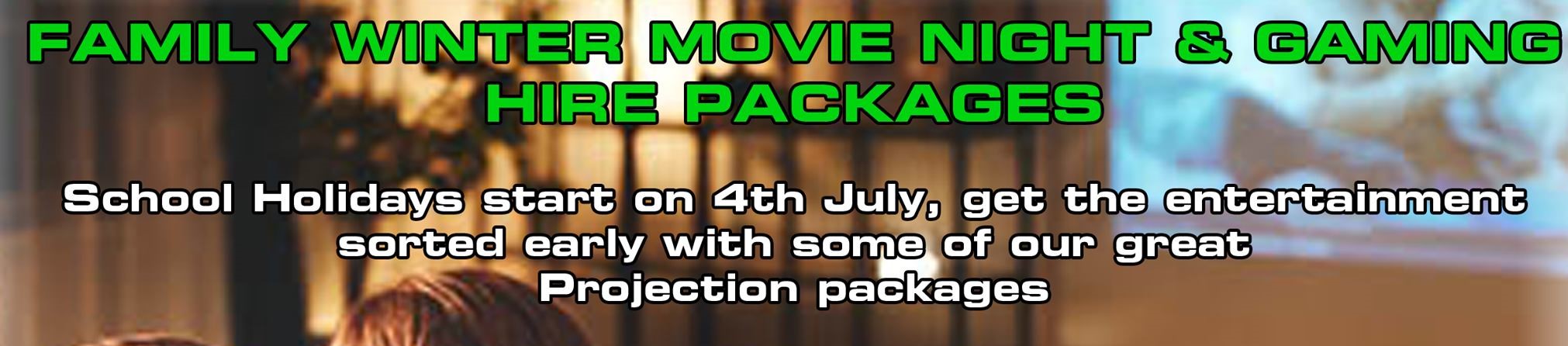 School Holidays Sorted - Movie Night Special
